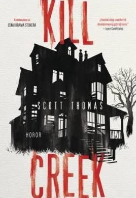 Kill Creek - Thomas Scott