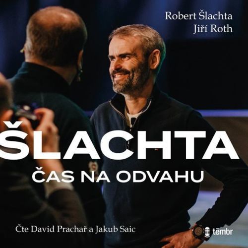 CD Čas na odvahu - audioknihovna - Šlachta Robert;Roth Jiří