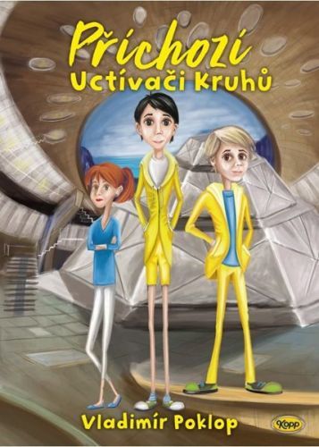 Příchozí 2 - Uctívači Kruhů - Poklop Vladimír, Brožovaná