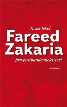 Deset lekcí pro postpandemický svět - Zakaria Fareed, Brožovaná