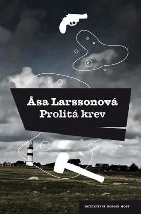 Prolitá krev - Larssonová Asa, Brožovaná