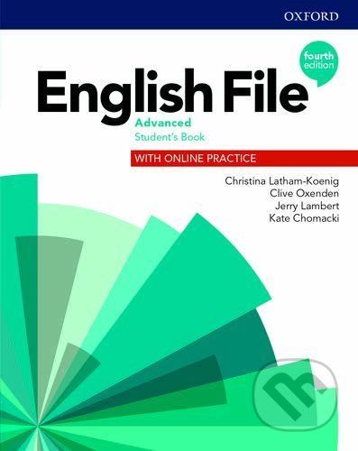 English File Advanced Student's Book with Student Resource Centre Pack (4th) - Clive Oxenden, Christina Latham-Koenig