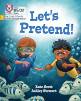 Let's Pretend! - Phase 5 (Scott Kate)(Paperback / softback)