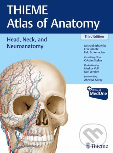 Thieme Atlas of Anatomy: Head, Neck and Neuroanatomy - Michael Schuenke, Erik Schulte, Udo Schumacher, Cristian Stefan, Karl H. Wesker (llustrátor), Markus Voll (llustrátor)