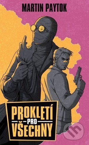 Prokletí pro všechny - Paytok Martin, Brožovaná