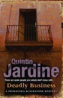 Deadly Business (Jardine Quintin)(Paperback)