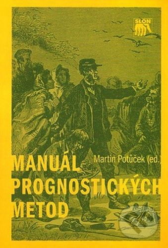 Manuál prognostických metod - Martin Potůček