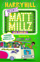 Matt Millz on Tour! (Hill Harry)(Paperback / softback)