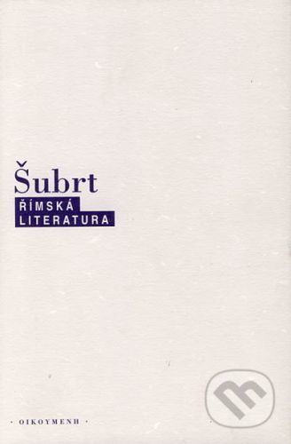 Římská literatura - Jiří Šubrt