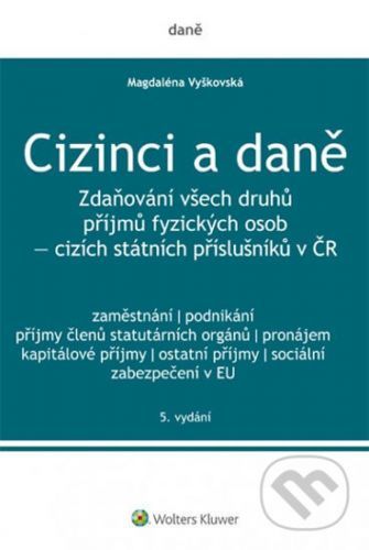 Cizinci a daně - Magdaléna Vyškovská