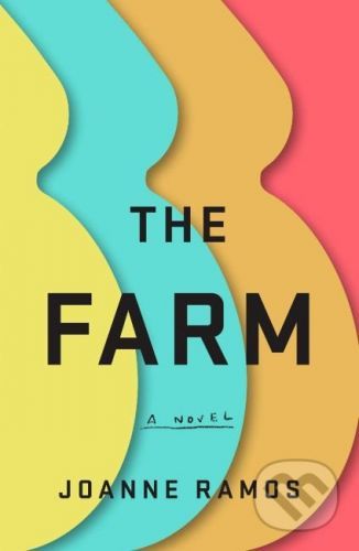 Farm - A Novel (Ramos Joanne)(Paperback)