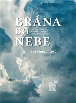 Brána do nebe - Neuschlová Eva, Vázaná