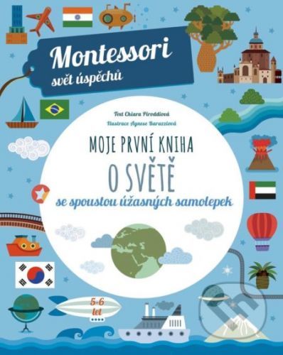 Moje první kniha o světě - Chiara Piroddi, Agnese Baruzzi (ilustrátor)