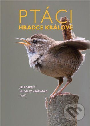 Ptáci Hradce Králové - Miloslav Hromádka, Jiří Porkert