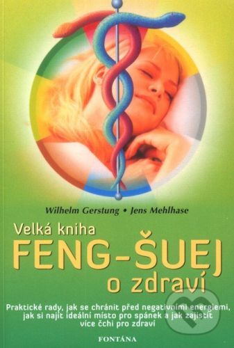 Feng-Šuej o zdraví