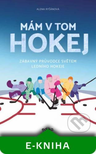 Mám v tom hokej - Alena Ryšánová