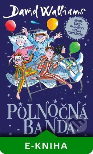 Polnočná banda - David Walliams