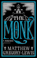 Monk - A Romance (Lewis Matthew Gregory)(Paperback / softback)
