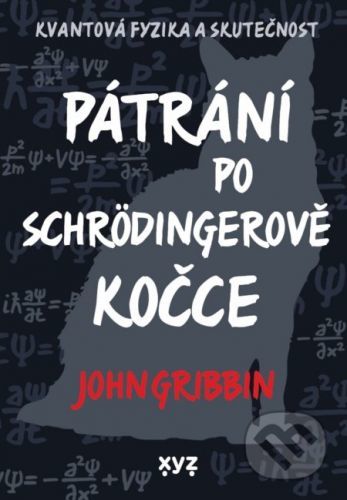 Pátrání po Schrödingerově kočce - John Gribbin, Vázaná