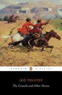 Cossacks and Other Stories - Stories of Sevastopol, the Cossacks, Hadji Murat (Tolstoy Leo)(Paperback)