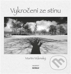 Vykročení ze stínu - Vídenský Martin, Vázaná