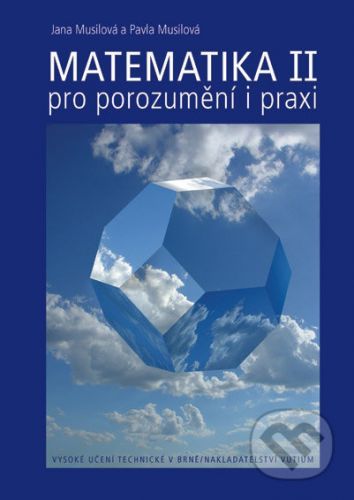 Matematika pro porozumění i praxi II (1.+2.díl)
					 - neuveden