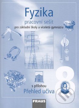 Fyzika 8 Pracovní sešit - Petřík Josef, Rauner Karel, Prokšová Jitka