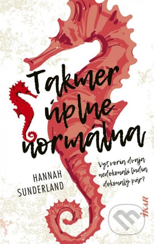 Takmer úplne normálna - Hannah Sunderland