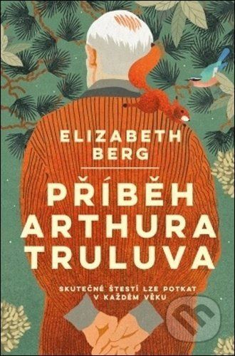Příběh Arthura Truluva - Bergová Elizabeth, Ostatní (neknižní zboží)