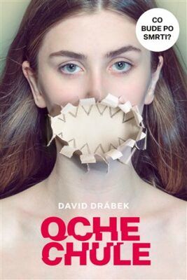 Ochechule - Drábek David, Brožovaná