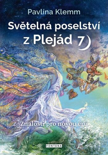 Světelná poselství z Plejád 7 - Znalosti pro novou éru - Pavlína Klemm, Vázaná