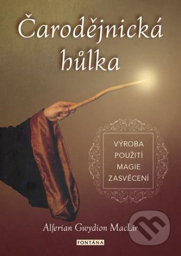 Čarodějnická hůlka - Alferian Gwydion MacLir