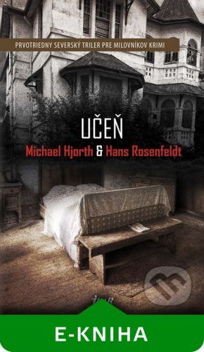 Učeň - Michael Hjorth, Hans Rosenfeldt