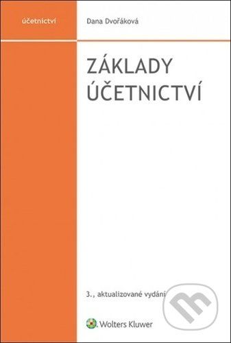 Základy účetnictví - Dana Dvořáková