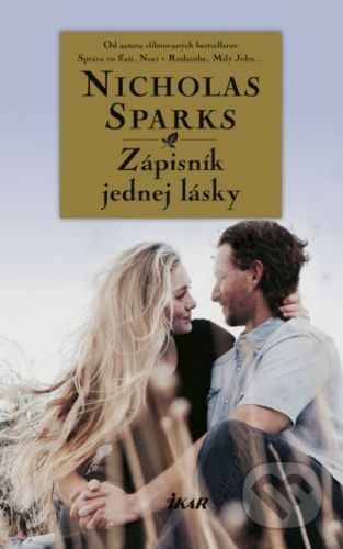 Zápisník jednej lásky - Nicholas Sparks
