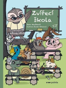 Zvířecí škola - Jana Nováková, Žaneta Bitnerová (ilustrátor)