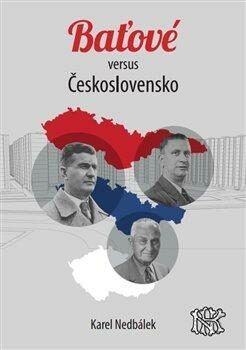 Baťové versus Ćeskoslovensko - Nedbálek Karel, Vázaná