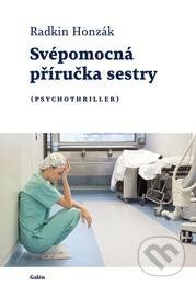 HONZÁK RADKIN Svépomocná příručka sestry