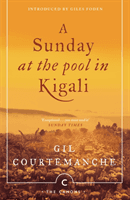 Sunday At The Pool In Kigali (Courtemanche Gil)(Paperback)