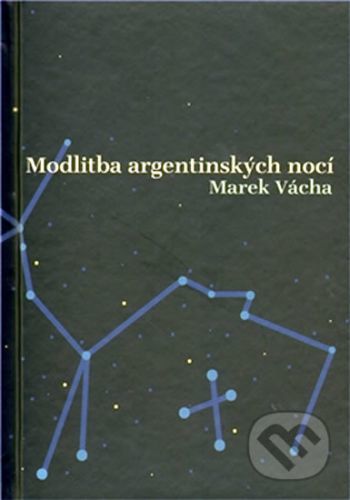 Modlitba argentinských nocí