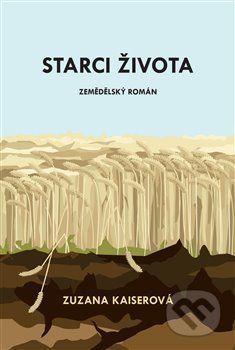 Starci života - Kaiserová Zuzana, Vázaná