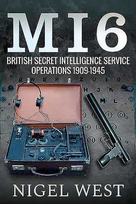 MI6: British Secret Intelligence Service Operations, 1909-1945 (West Nigel)(Pevná vazba)