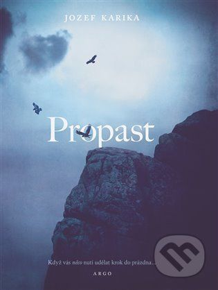 Propast - Jozef Karika