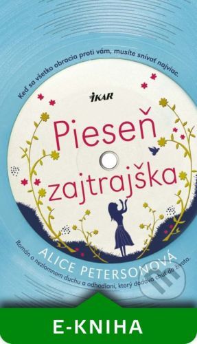 Pieseň zajtrajška - Alice Peterson