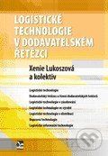 Logistické technologie v dodavatelském řetězci - Lukoszová Xenie