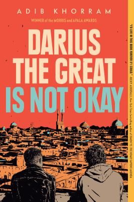 Darius The Great Is Not Okay (Khorram Adib)(Paperback / softback)