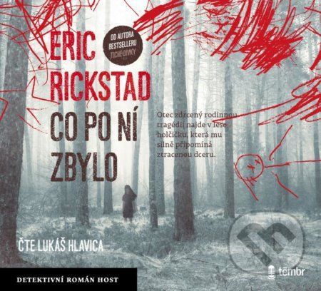 CD Co po ní zbylo - audioknihovna - Rickstad Erik