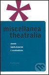 Miscellanea theatralia