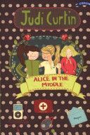 Alice in the Middle (Curtin Judi)(Paperback)
