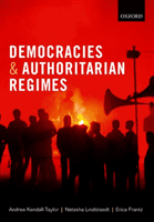 Democracies and Authoritarian Regimes (Kendall-Taylor Andrea (Director of the Transatlantic Security Program Director of the Transatlantic Security Program Center for a New American Security))(Paperback / softback)